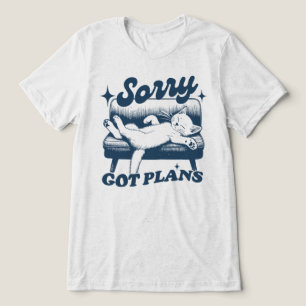 Camiseta Triblenda Lo siento, tengo planes