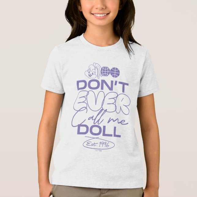 Camiseta Triblenda Lola "Nunca me llames muñeca" (Anverso)