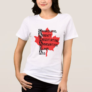 Camiseta Triblenda Los canadienses no negocian la anexión