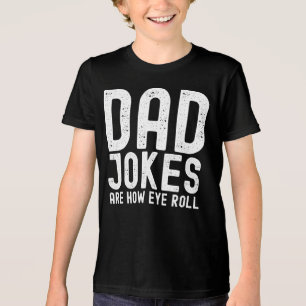 Camiseta Triblenda Los Chistes de papá son la cita del Día de los Pad