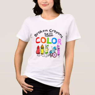 Camiseta Triblenda Los Crayones rotos aún pueden colorear la salud me