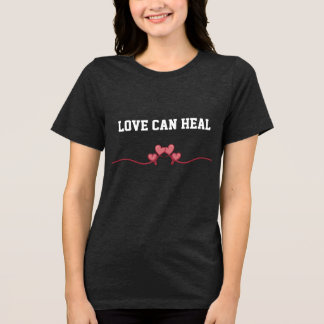 Camiseta Triblenda Love Can Heal T-shirt
