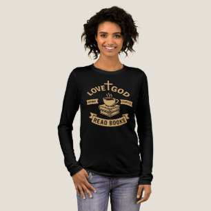Camiseta Triblenda Love God Drink Coffee Read Books Amantes