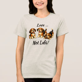 Camiseta Triblenda Love Not Labs | Amantes de Beagle
