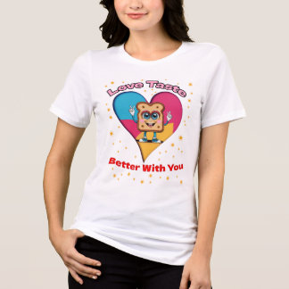 Camiseta Triblenda Love Tastes Better With You