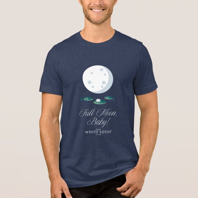 Camiseta Triblenda ¡Luna llena, bebé! - El Lotus Blanco (Anverso)