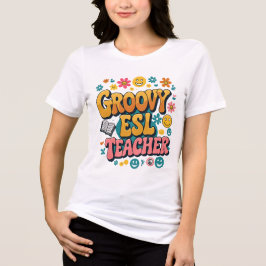 Camiseta Triblenda Maestra Groovy ESL - Retro Multicultural Bilingüe