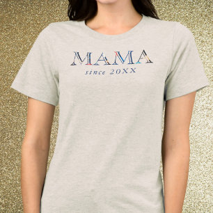 Camiseta Triblenda Mamá desde el año Personalizado Tipografía Madre s