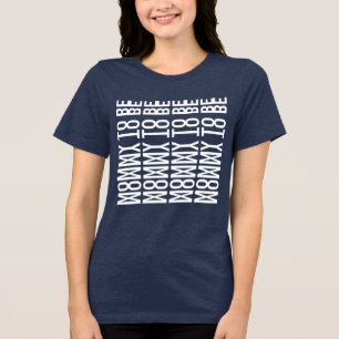 Camiseta Triblenda MAMÁ EN CAMINO - Mensaje Oculto
