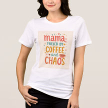 Mamá Impulsada Por Café Y Caos Escritura De Moda M