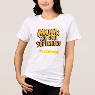 Camiseta Triblenda Mamá personalizada La verdadera superheroína día d