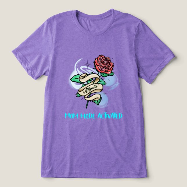 Camiseta Triblenda Mamita Mom Mode Activated Working Mom (Diseño delantero )