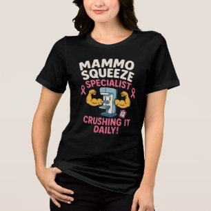 Camiseta Triblenda Mammography Tech Funny