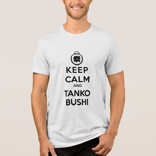 Camiseta Triblenda Mantén la calma y Tanko Bushi: Festival del Obon (Anverso)