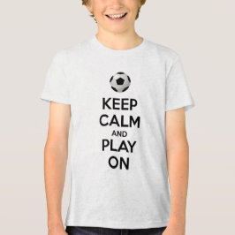 Camiseta Triblenda Mantener la calma y jugar