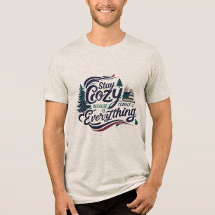 Camiseta Triblenda Mantente Acogedor – Lecturas del Bosque y Paz Fluy