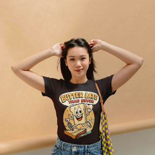 Camiseta Triblenda Mantequilla tardía de lo que nunca - Divertido bol