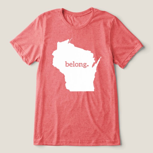 Camiseta Triblenda Mapa del estado de Heart Wisconsin Belong (Diseño delantero )