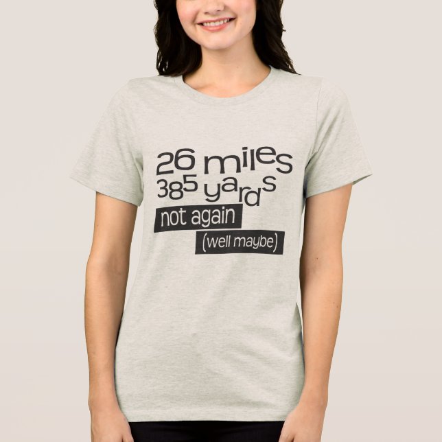 Camiseta Triblenda Maratón divertida a 40 km 350 m (Anverso)