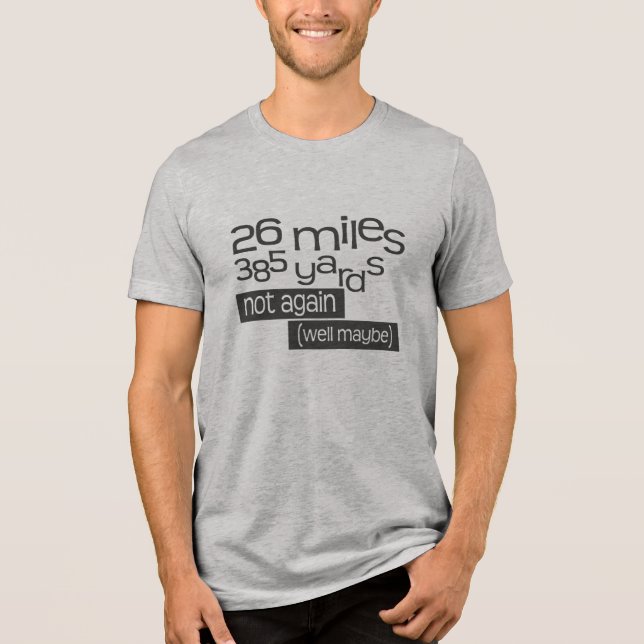 Camiseta Triblenda Maratón divertida a 40 km 350 m (Anverso)