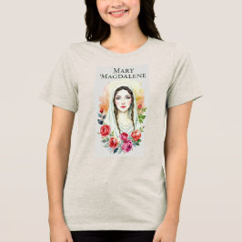CAMISETA TRIBLENDA MARÍA MAGDALENA UNA VIDA DE DEVOCIÓN
