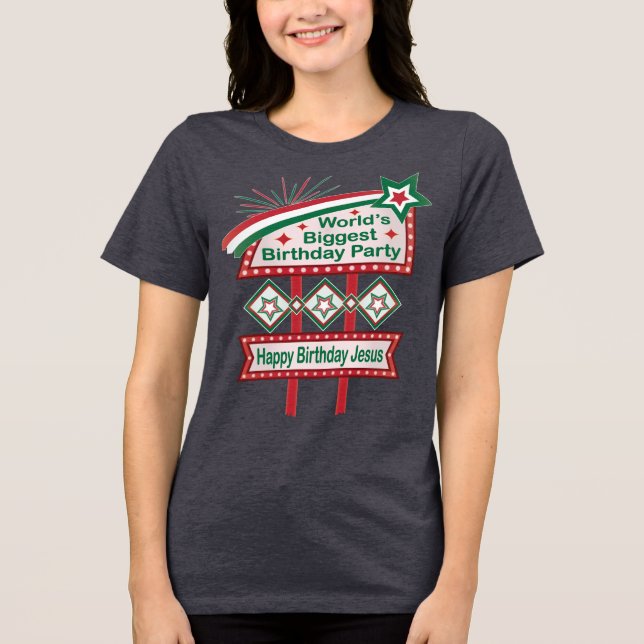 Camiseta Triblenda Marquesina del mayor cumpleaños del mundo (Anverso)