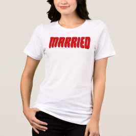 Camiseta Triblenda Married