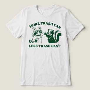 Camiseta Triblenda Más cubo de basura Menos basura Mapache Mofeta