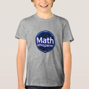 Camiseta Triblenda Math Math Math Whisperer