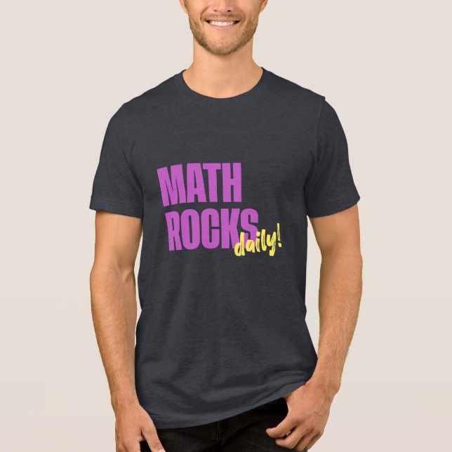 Camiseta Triblenda ¡Math Rocks Daily! Guay (Anverso)