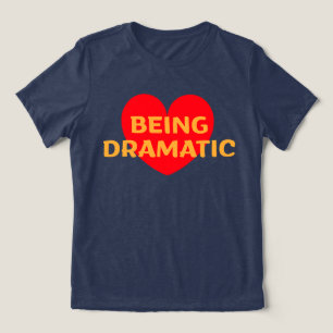 Camiseta Triblenda me encanta ser dramática