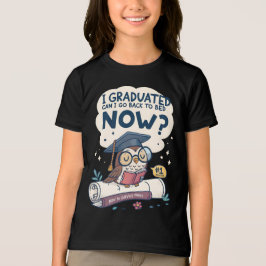 Camiseta Triblenda Me gradué, puedo volver a la cama ahora
