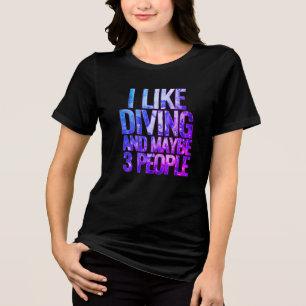 Camiseta Triblenda me gusta bucear y quizás 3 personas