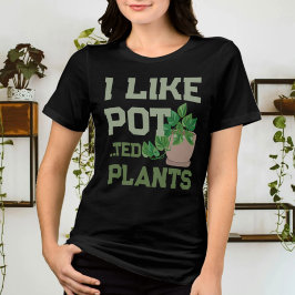 Camiseta Triblenda Me Gustan Las Plantas Graciosas