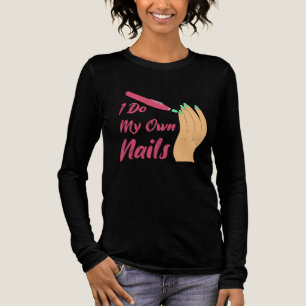 Camiseta Triblenda Me hago mis propias uñas, técnico manicurista tech