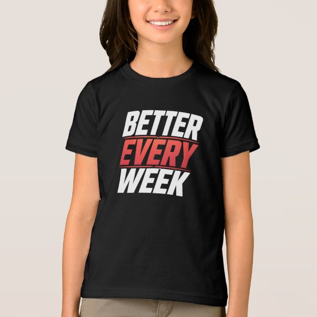 CAMISETA TRIBLENDA MEJOR CADA SEMANA (Anverso)