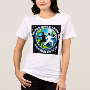 Camiseta Triblenda Mejor mundo con Tai Chi