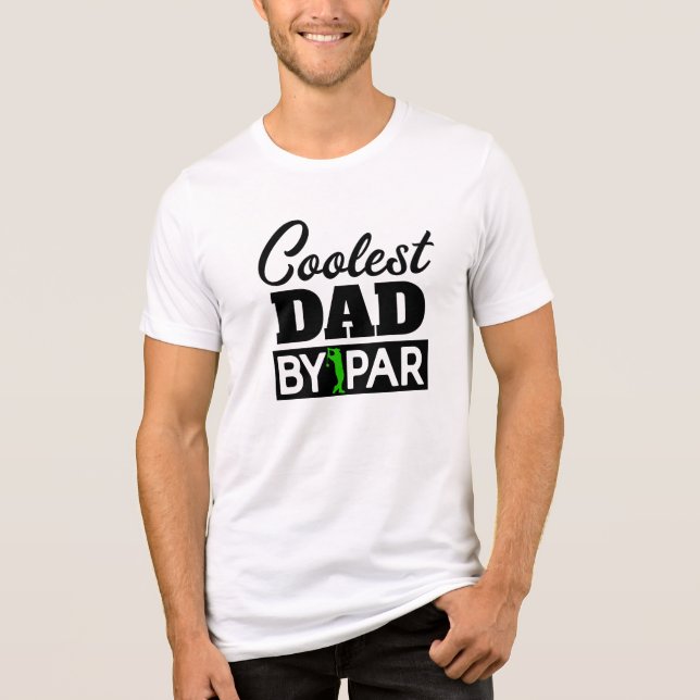 Camiseta Triblenda Mejor papá de Par Shirt - Funny Golf Pun Tee (Anverso)