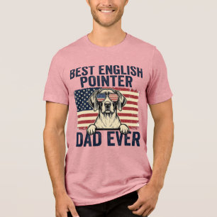 Camiseta Triblenda Mejor papá Pointer inglés patriota perrito