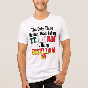 Camiseta Triblenda Mejor que ser italiano es ser siciliano