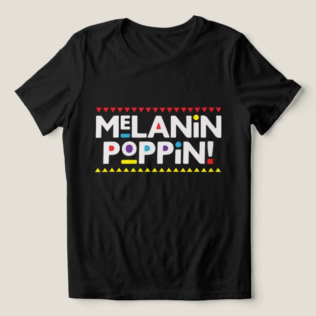 Camiseta Triblenda Melanin Poppin (Diseño delantero )
