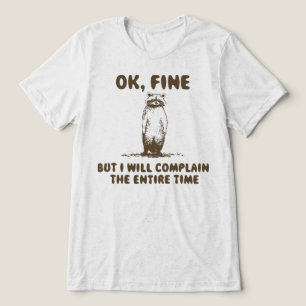 Camiseta Triblenda Meme de mapache divertido que se queja