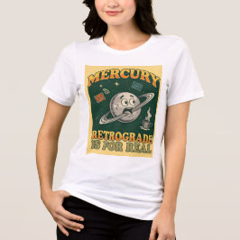 CAMISETA TRIBLENDA MERCURIO RETRÓGRADO