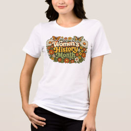 Camiseta Triblenda Mes de la Historia de la Mujer Retro 70s Floral Gr