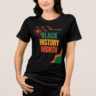 Camiseta Triblenda Mes de la historia negra - Honrar el legado y la c