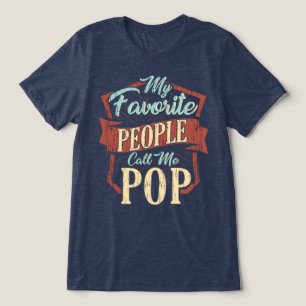 Camiseta Triblenda Mi Gente Favorita Me Llama Papá Divertido Pop