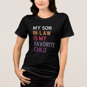 Camiseta Triblenda Mi Hijo De Derecho Es Mi Familia Alegre Favorita