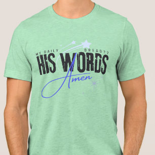 Camiseta Triblenda Mi Pan Diario - Su Palabra - Dios Biblia Cristiana
