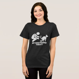 Camiseta Triblenda Mi perro hizo caca hoy