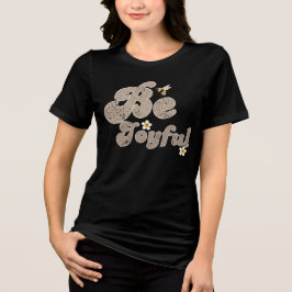 Camiseta Triblenda Mi resolución de año nuevo "Sé alegre"